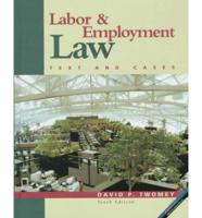 Labor and Employment Law, Text and Cases