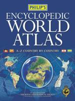 Philip's Encyclopedic World Atlas