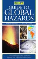 Philip's Guide to Global Hazards