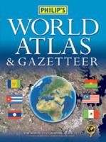 Philip's World Atlas & Gazetteer