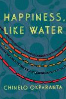Happiness, Like Water