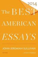 The Best American Essays 2014. Best American Essays