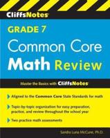 CliffsNotes Grade 7 Common Core Math Review