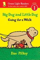 Big Dog and Little Dog Going for a Walk (Reader)