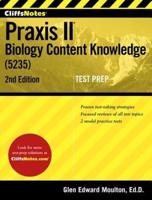 CliffsNotes, Praxis II Biology Content Knowledge (5235)