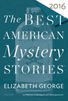 The Best American Mystery Stories 2016. Best American Mystery & Suspense