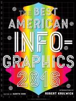 The Best American Infographics 2016. Best American Infographics