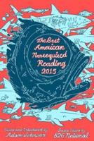 The Best American Nonrequired Reading 2015. Best American Nonrequired Reading
