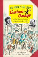 The Journey That Saved Curious George