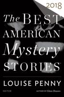 The Best American Mystery Stories 2018. Best American Mystery & Suspense