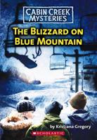 The Blizzard On Blue Mountain