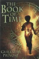 The Book of Time #1: The Book of Time - Audio Library Edition