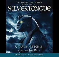 Silvertongue (The Stoneheart Trilogy, Book 3), 3