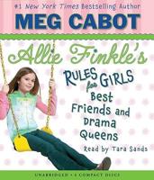 Best Friends and Drama Queens (Allie Finkle's Rules for Girls #3)