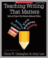 Teaching Writing That Matters