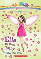 Ella the Rose Fairy