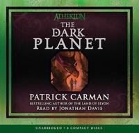Atherton #3: The Dark Planet - Audio Library Edition