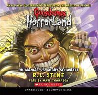 Goosebumps Horrorland Dr. Maniac vs. Robby Schwartz