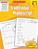 Scholastic Success With Traditional Manuscript, Grades K-1