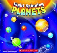 8 Spinning Planets