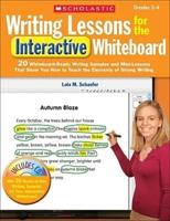 Writing Lessons for the Interactive Whiteboard, Grades 2-4