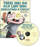 There Was an Old Lady Who Swallowed a Chick!