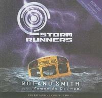 Storm Runners: Book 1 - Audio Library Edition