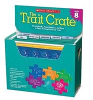 The the Trait Crate(r) Grade 8