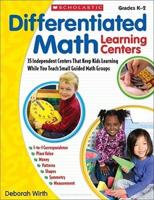 Differentiated Math Learning Centers, Grades K-2