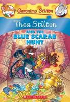 Thea Stilton and the Blue Scarab Hunt (Thea Stilton #11), 11