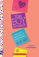 The Boy Project: A Wish Novel