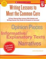 Writing Lessons to Meet the Common Core Grade 5