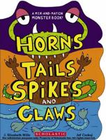 Horns, Tails, Spikes, and Claws