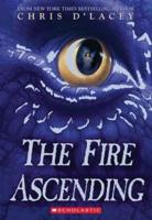 The Fire Ascending (The Last Dragon Chronicles #7)