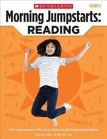 Morning Jumpstarts: Reading: Grade 6