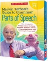 Marvin Terban's Guide to Grammar: Parts of Speech, Grades 3-6