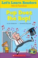 Pop Does the Bop!