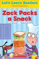 Zack Packs a Snack
