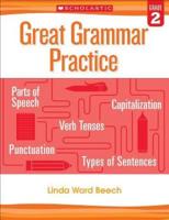 Great Grammar Practice: Grade 2