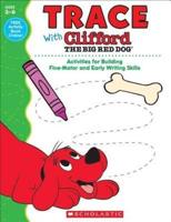 Trace With Clifford the Big Red Dog