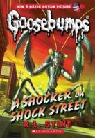 A Shocker on Shock Street (Classic Goosebumps #23), 23
