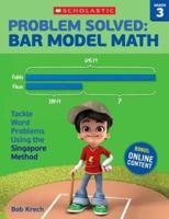 Problem Solved: Bar Model Math: Grade 3