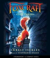 The Taken (Foxcraft #1), 1