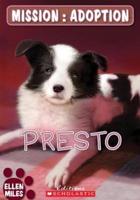 Mission: Adoption: Presto