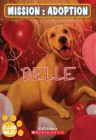 Mission: Adoption: Belle