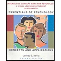 Concept Maps for Nevid's Essentials of Psychology: Concepts and Application