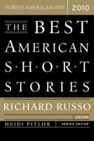 The Best American Short Stories 2010. Best American Short Stories
