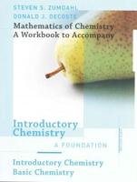 Mathematics of Chemical Workbook for Zumdahl/DeCoste's Introductory Chemistry, 6th