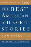 The Best American Short Stories 2012. Best American Short Stories