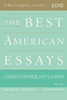 The Best American Essays 2010. Best American Essays